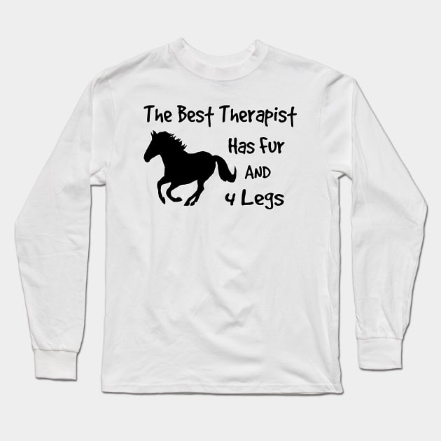 The best therapist/Horse Long Sleeve T-Shirt by Shyflyer